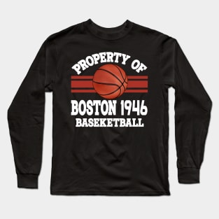 Proud Name Boston Graphic Property Vintage Basketball Long Sleeve T-Shirt